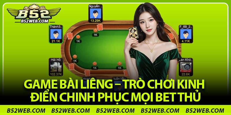 Game Bài Liêng – Trò Chơi Kinh Điển Chinh Phục Mọi Bet Thủ