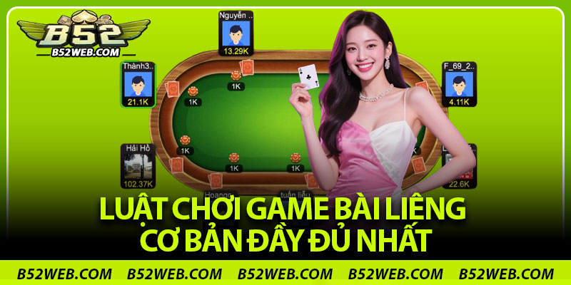 Luật chơi game bài Liêng cơ bản đầy đủ nhất